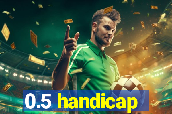 0.5 handicap